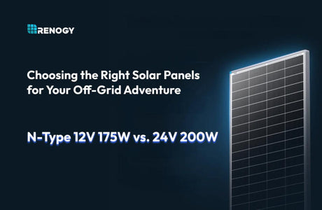 Panneaux solaires N-Type pour une vie hors réseau : options 12V 175W et 24V 200W